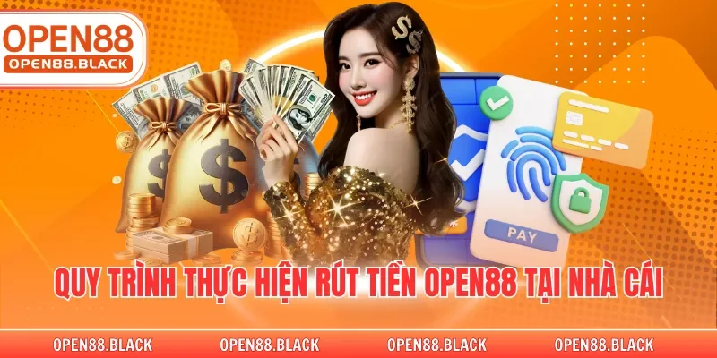 Rút Tiền OPEN88