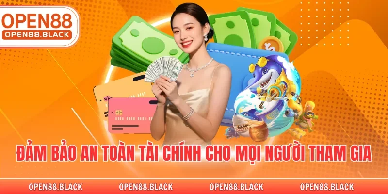 Đảm bảo an toàn tài chính cho mọi người tham